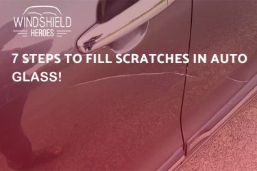 7 Steps to Fill Auto Glass Scratches In Just 20 Min!