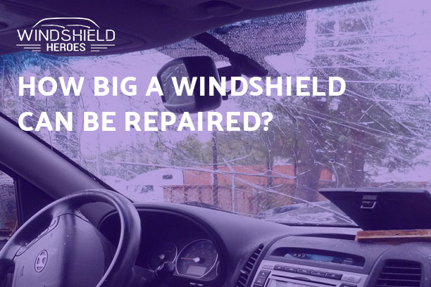 How Big a Windshield Crack Can Be Repaired?