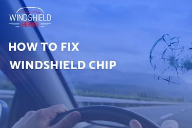 How To Fix Windshield Chip?