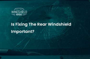 Is Fixing The Rear Windshield Important?